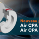 Nouveau piston Air CPA et Air CPA Slim